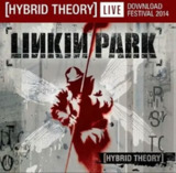 林肯公园(Linkin Park) - 2014年专辑 - Hybrid Theory (Live At Download Festival 2014) Flac