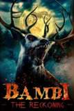小鹿斑比：清算 Bambi: The Reckoning (2025) [1080P] [外挂中文字幕][百度网盘]