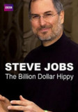 史蒂夫·乔布斯：亿万富翁嬉皮士 Steve Jobs Billion Dollar Hippy (2011)