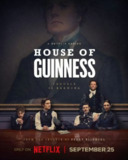 健力士王朝 House of Guinness (2025)【1080p】 【8集全】 【内嵌中英字幕】 【网飞剧集】