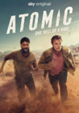 剧名《Atomic》又名《原子危机》2025 更至2
