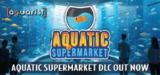 【软件】《建造水族馆 v20241213 》