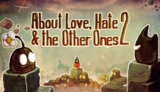 【安卓游戏】《安卓手机游戏爱与恨2About Love and Hate 2v1.2.0[完整版]Steam移植.apk》
