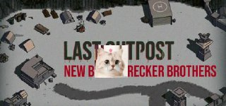 【游戏】《最终前哨/Last Outpost Build.18715418》