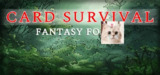 【游戏】《卡牌生存：奇幻森林/Card Survival: Fantasy Forest Build.19661773》