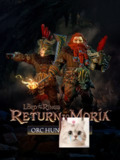 【游戏】《指环王：重返莫瑞亚/The Lord of the Rings: Return to Moriav1.5.3》