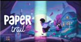 【安卓游戏】《纸间谜迹PaperTrail v3430[完整版]Steam移植.apk》