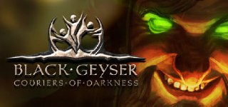 黑色间歇泉:黑暗的使者 v1.2.59(Black Geyser: Couriers of Darkness)免安装中文版【18.3 GB】【PC】