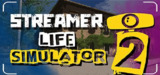 主播生活模拟器2 v0.142(Streamer Life Simulator 2)免安装中文版【3.8 GB】【PC】
