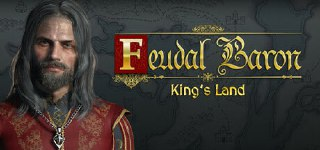 封建领主:国王之地 Build.16179231(Feudal Baron: King's Land)免安装中文版【5.7 GB】【PC】