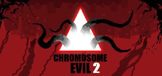 染色体恶魔2 Build.17368441(Chromosome Evil 2)免安装中文版【737.8 MB】【PC】