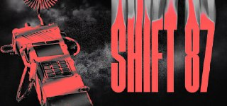 轮班87 v1.0f8(Shift 87)免安装中文版【3.0 GB】【PC】