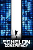 夺命手机 Echelon Conspiracy (2009)