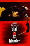 电话谋杀案 Dial M for Murder (1954)