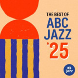 VA - 2025 - Best of ABC Jazz'25 FLAC 24bit 48kHz 爵士精选 qobuz