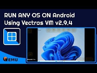 Vectras VM – 虚拟机应用程序