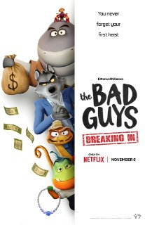 坏蛋联盟:闯关大行动 The Bad Guys: Breaking In (2025) 9集全 国英双语.中英字幕 【动画剧集】