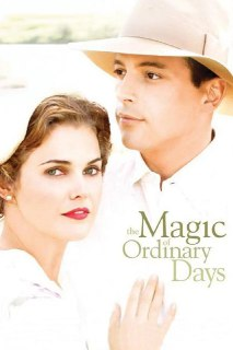 平凡岁月的魅力 The Magic of Ordinary Days (2005)